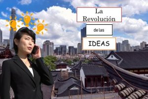 La revolución de las ideas en China